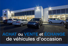 Achat et vente chez Desjardins Ford St-Laurent